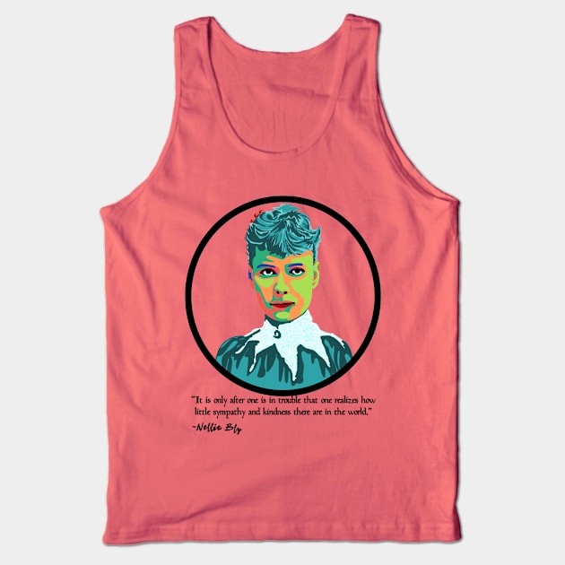 Nellie Bly Portrait Tank Top by Slightly Unhinged